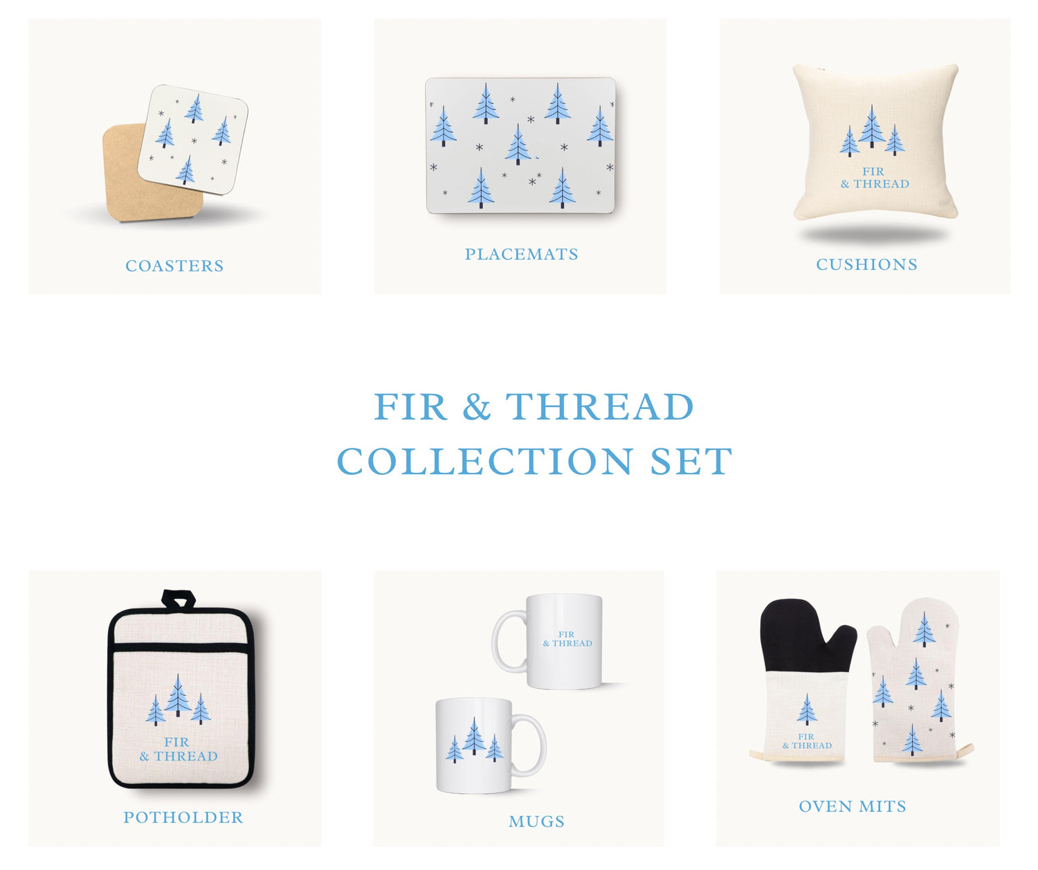 Fir & Thread Collection
